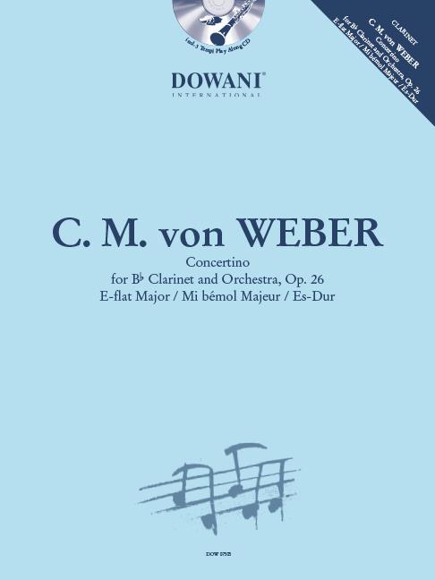 Concertino For Clarinet And Orchestra Op.26 - E-flat Major / Mi bémol Majeur / Es-Dur - noty pro hráče na klarinet